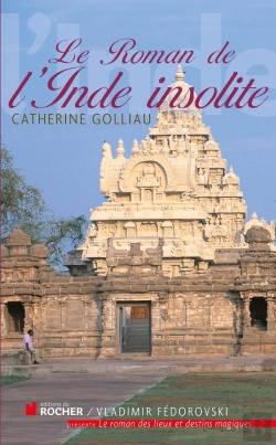 Bertrand.pt - Le Roman De L'Inde Insolite