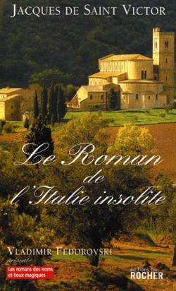 Bertrand.pt - Le Roman De L'Italie Insolite