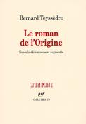 Le Roman De L'Origine
