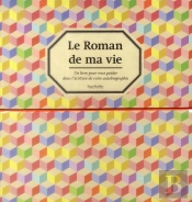 Le Roman De Ma Vie