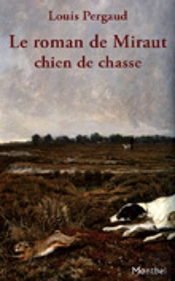 Le Roman De Miraut