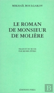 Le Roman De Monsieur Moliere