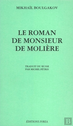 Bertrand.pt - Le Roman De Monsieur Moliere