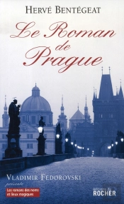 Le Roman De Prague