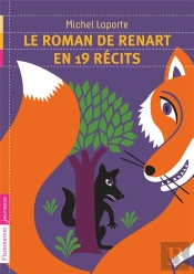 Le Roman De Renart En 19 Recits