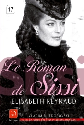 Le Roman De Sissi