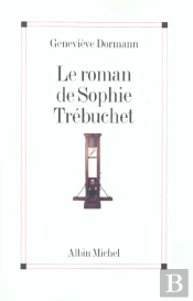 Le Roman De Sophie Trebuchet