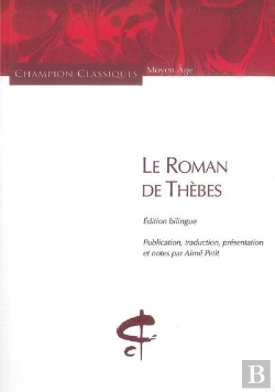Bertrand.pt - Le Roman De Thèbes