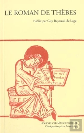 Le Roman De Thebes, Tomes 1 Et 2 Ensemble. 2 Volumes