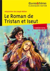 Le Roman De Tristan Et Yseult