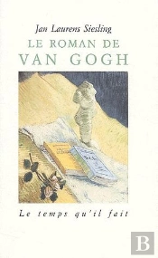 Le Roman De Van Gogh