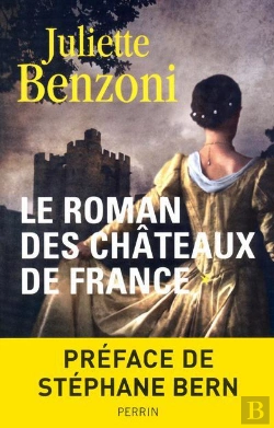 Bertrand.pt - Le Roman Des Chateaux De France T.1