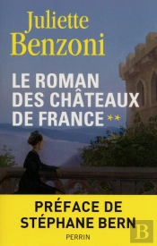Le Roman Des Châteaux De France Tome 2