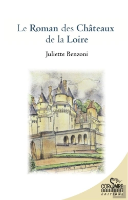 Bertrand.pt - Le Roman Des Chateaux De La Loire
