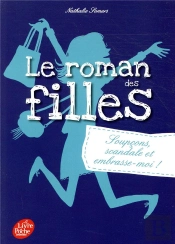 Le Roman Des Filles - Tome 5 - Soupcons, Scandale Et Embrasse-Moi !