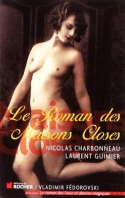Bertrand.pt - Le Roman Des Maisons Closes