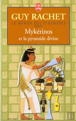 Bertrand.pt - Le Roman Des Pyramides T.5 ; Mykérinos Et La Pyramide Divine