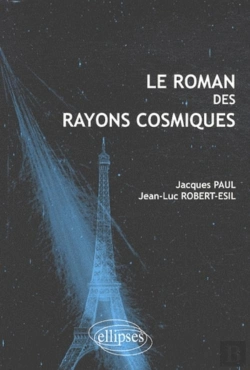 Bertrand.pt - Le Roman Des Rayons Cosmiques