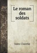 Le Roman Des Soldats