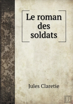 Bertrand.pt - Le Roman Des Soldats