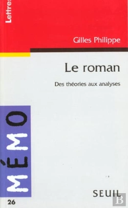 Bertrand.pt - Le Roman ; Des Theories Aux Analyses