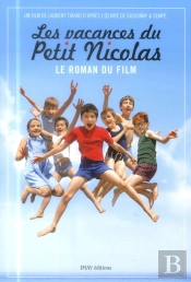 Le Roman Du Film  Les Vacances Du Petit Nicolas
