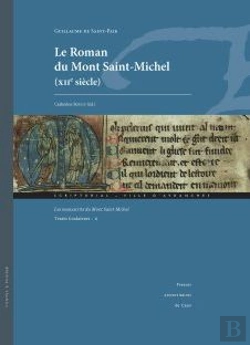 Bertrand.pt - Le Roman Du Mont Saint-Michel (Xiie Siècle) ; Les Manuscrits Du Mont Saint-Michel