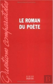 Le Roman Du Poète