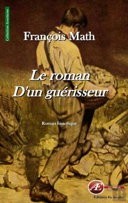 Bertrand.pt - Le Roman D'Un Guerisseur