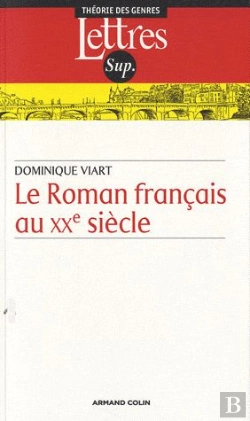 Bertrand.pt - Le Roman Français Au Xxe Siècle (2e Édition)