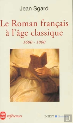Bertrand.pt - Le Roman Francais De L'Age Classique