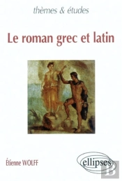 Le Roman Grec Et Latin