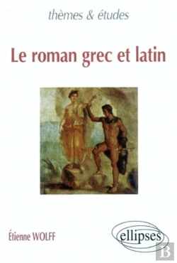 Bertrand.pt - Le Roman Grec Et Latin