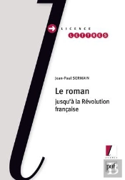 Le Roman Jusqu'À La Révolution Française