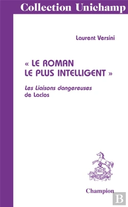 Bertrand.pt - Le Roman Le Plus Intelligent ; Les Liaisons Dangereuses De Laclos