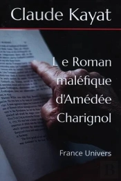 Le Roman Maléfique D'Amédée Charignol