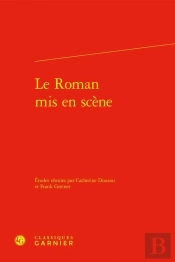 Le Roman Mis En Scène