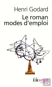 Le Roman, Modes D'Emploi