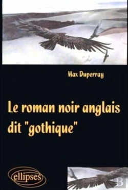 Bertrand.pt - Le Roman Noir Anglais Dit 'Gothique'