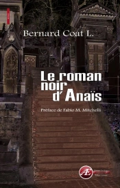 Le Roman Noir D'Anaïs