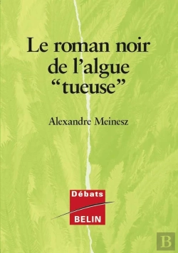Bertrand.pt - Le Roman Noir De L'Algue « Tueuse »