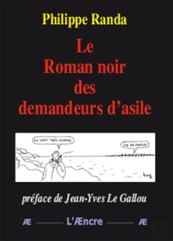 Bertrand.pt - Le Roman Noir Des Demandeurs D'Asile