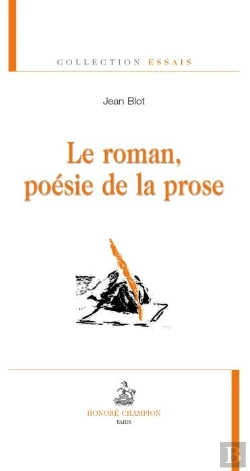 Bertrand.pt - Le Roman, Poésie De La Prose