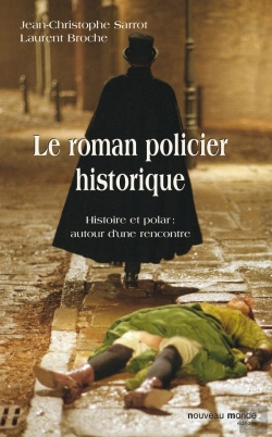 Bertrand.pt - Le Roman Policier Historique ; Histoire Et Polar : Autour D'Une Rencontre