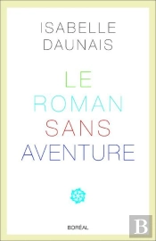 Le Roman Sans Aventure