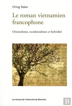 Bertrand.pt - Le Roman Vietnamien Francophone