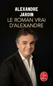 Le Roman Vrai D'Alexandre