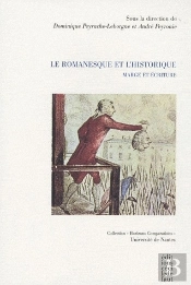 Le Romanesque Et L'Historique ; Marge Et Écriture