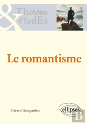 Le Romantisme (2e Édition)