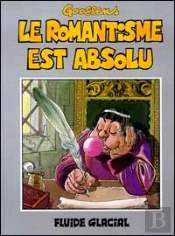 Le Romantisme Est Absolu